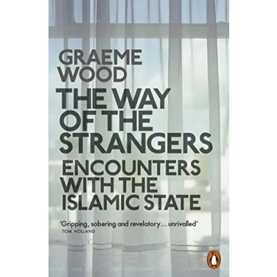 Bild av the Way of Strangers: Encounters with Islamic State