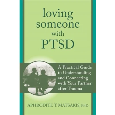 Bild av Loving Someone with PTSD: A Practical Guide to Understanding and Connecting Your Partner after Trauma