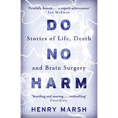 Bild av Do No Harm: Stories of Life, Death and Brain Surgery