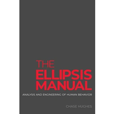 Bild av The Ellipsis Manual: analysis and engineering of human behavior