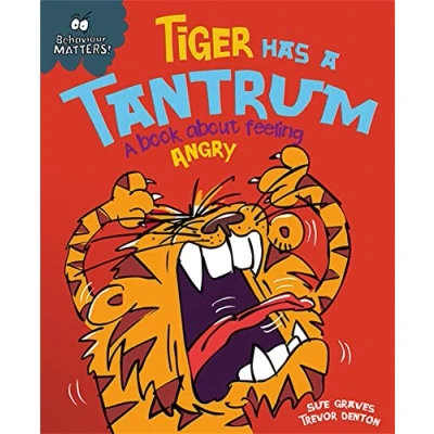 Bild av Behaviour Matters: Tiger Has A Tantrum book about feeling angry