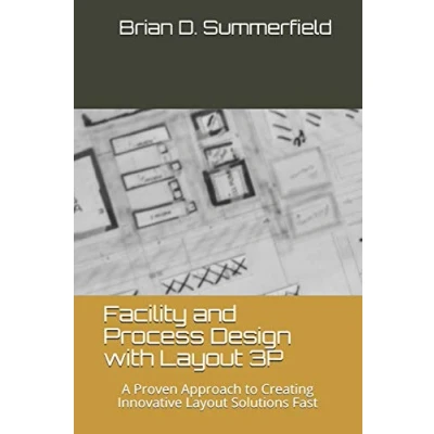 Bild av Facility and Process Design with Layout 3P: A Proven Approach to Creating Innovative Solutions Fast