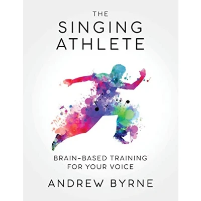 Bild av The Singing Athlete: Brain based Training for Your Voice