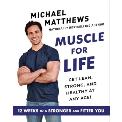 Bild av Muscle for Life: Get Lean, Strong, and Healthy at Any Age!