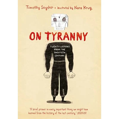Bild av On Tyranny Graphic Edition: Twenty Lessons from the Twentieth Century