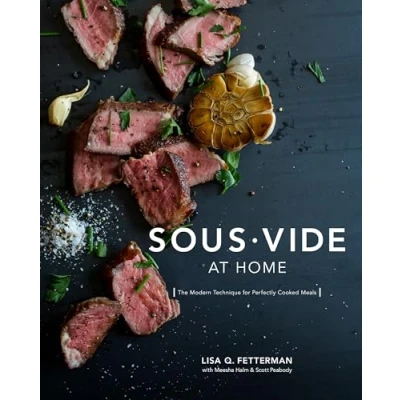 Bild av Sous Vide at Home: The Modern Technique for Perfectly Cooked Meals [A Cookbook]