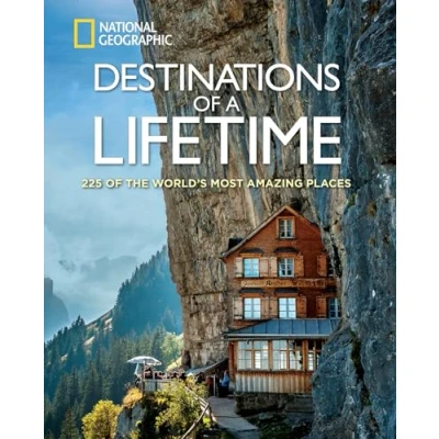 Bild av Destinations of a Lifetime: 225 the World&#039;s Most Amazing Places