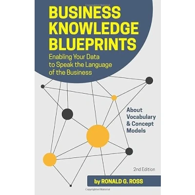 Bild av Business Knowledge Blueprints: Enabling Your Data to Speak the Language of