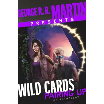 Bild av George R. Martin Presents Wild Cards: Pairing Up: An Anthology