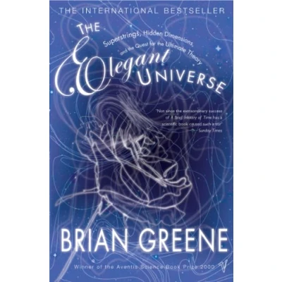 Bild av the Elegant Universe: Superstrings, Hidden Dimensions, and Quest for Ultimate Theory