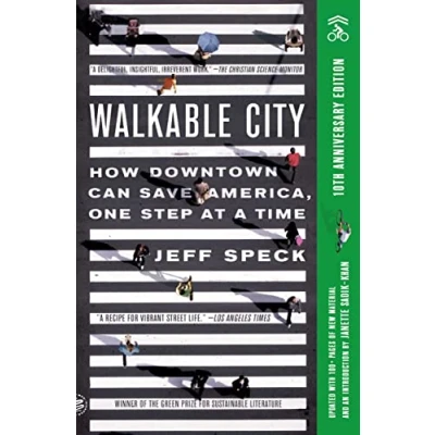 Bild av Walkable City: How Downtown Can Save America, One Step at a Time (Tenth Anniversary Edition)