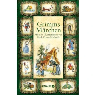 Bild av Grimms Märchen: Mit den Illustrationen von Ruth Koser Michaëls