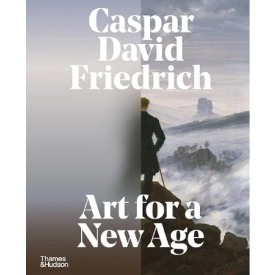 Bild av Caspar David Friedrich Art for a New Age /anglais