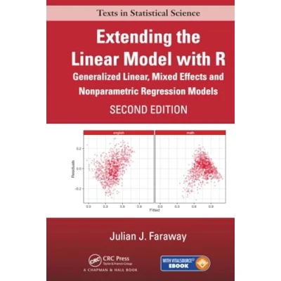 Bild av Extending the Linear Model with R: Generalized Linear, Mixed Effects and Nonparametric Regression Models, Second Edition