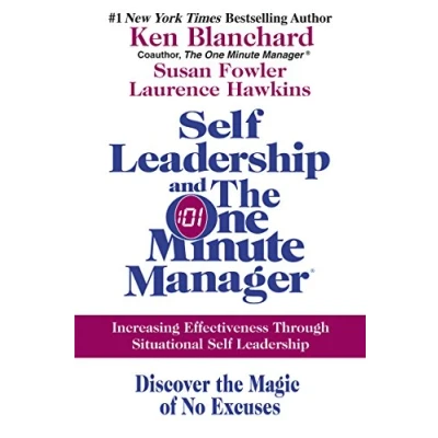 Bild av Self Leadership And The One Minute Manager: Increasing Effectiveness Through Situational