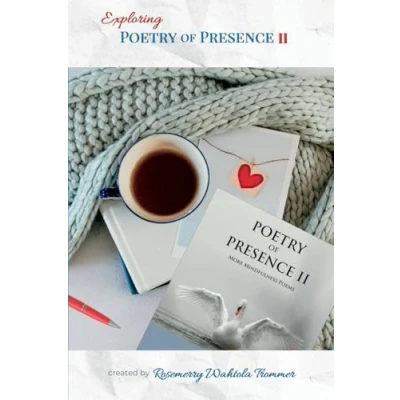 Bild av Exploring Poetry of Presence II: Prompts to Deepen Your Writing Practice