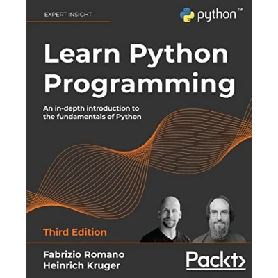 Bild av Learn Python Programming: An in depth introduction to the fundamentals of