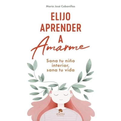 Bild av Elijo aprender a amarme: sana tu niño interior, vida