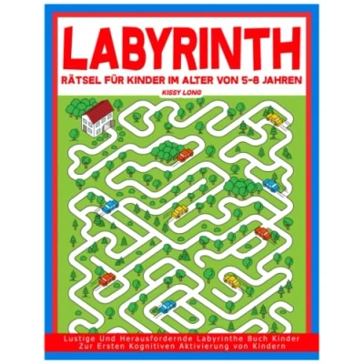 Bild av Labyrinth Rätsel Für Kinder Im Alter von 5 8 Jahren: Lustige Und Herausfordernde Labyrinthe Buch Zur Ersten Kognitiven Aktivierung Kindern