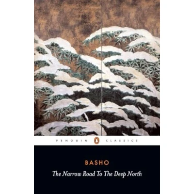 Bild av the Narrow Road to Deep North and Other Travel Sketches: Matsuo Basho
