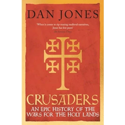 Bild av Crusaders: An Epic History of the Wars for Holy Lands