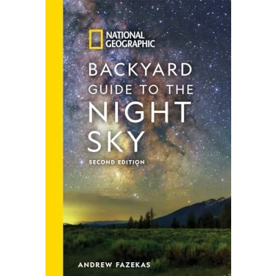 Bild av National Geographic Backyard Guide to the Night Sky, 2nd Edition