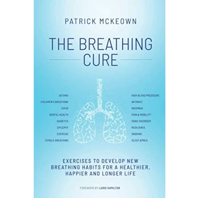 Bild av The Breathing Cure: Exercises to Develop New Habits for a Healthier, Happier and Longer Life