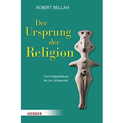 Bild av der Ursprung Religion: Vom Paläolithikum bis zur Achsenzeit
