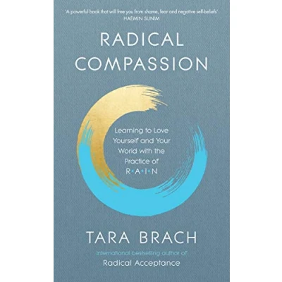 Bild av Radical Compassion: Learning to Love Yourself and Your World with the Practice of RAIN