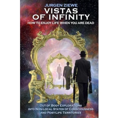 Bild av Vistas of Infinity How to Enjoy Life When You are Dead