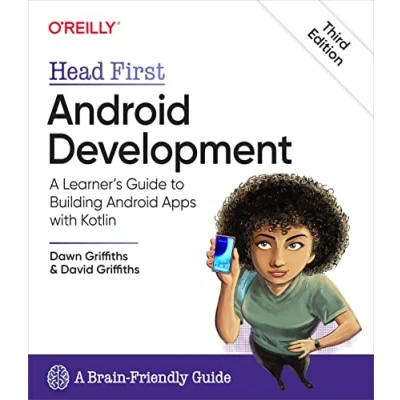 Bild av Head First Android Development: A Learner&#039;s Guide to Building Apps with Kotlin