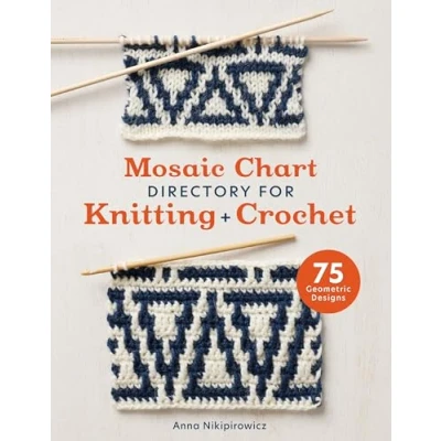Bild av Mosaic Chart Directory for Knitting and Crochet: 75 Geometric Designs