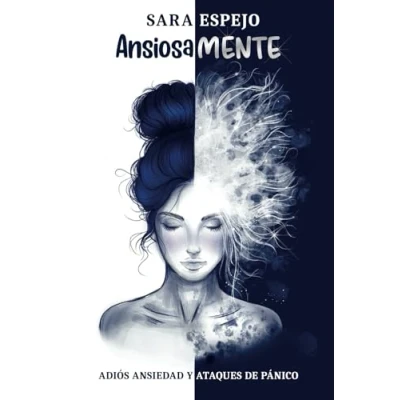 Bild av AnsiosaMENTE: ADIÓS ANSIEDAD Y ATAQUES DE PÁNICO