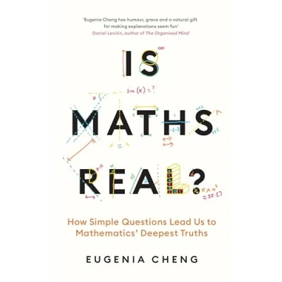 Bild av Is Maths Real?: How Simple Questions Lead Us to Mathematics’ Deepest Truths
