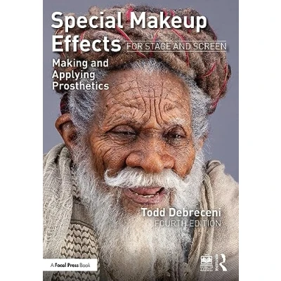 Bild av Special Makeup Effects for Stage and Screen: Making Applying Prosthetics