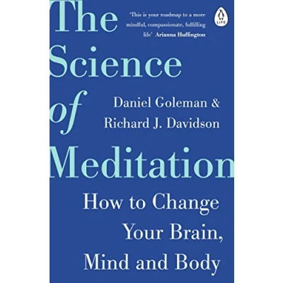 Bild av The Science of Meditation: How to Change Your Brain, Mind and Body