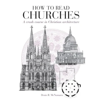 Bild av How to Read Churches: A Crash Course in Christian Architecture