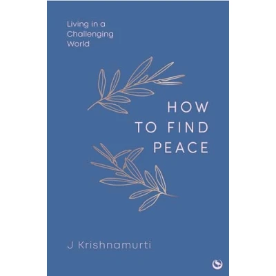 Bild av HOW TO FIND PEACE: Living in a Challenging World