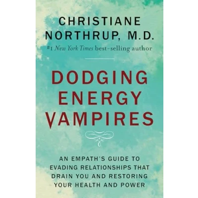 Bild av Dodging Energy Vampires: An Empath&#039;s Guide to Evading Relationships That Drain You and Restoring Your Health Power