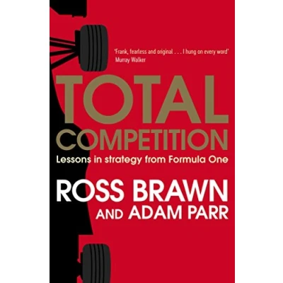Bild av Total Competition: Lessons in Strategy from Formula One