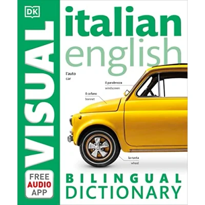 Bild av Italian English Bilingual Visual Dictionary with Free Audio App (DK Dictionary)
