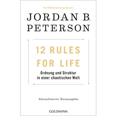 Bild av 12 Rules For Life: Ordnung und Struktur in einer chaotischen Welt Aktualisierte Neuausgabe