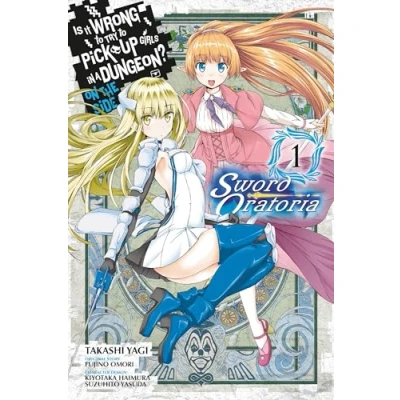 Bild av Is It Wrong to Try Pick Up Girls in a Dungeon? Sword Oratoria, Vol. 1 (manga)