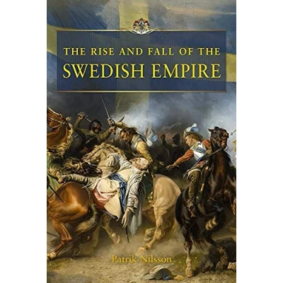 Bild av the Rise and Fall of Swedish Empire