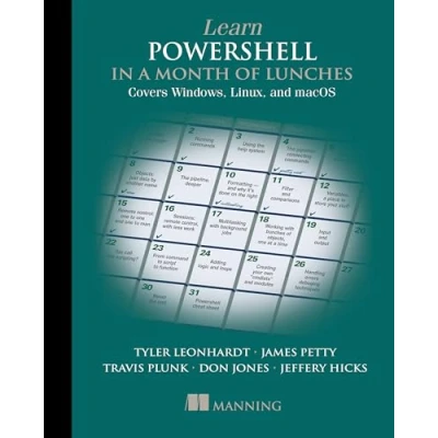 Bild av Learn PowerShell in a Month of Lunches: Covers Windows, Linux, and macOS