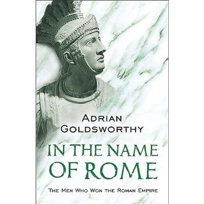 Bild av In the Name of Rome: Men Who Won Roman Empire