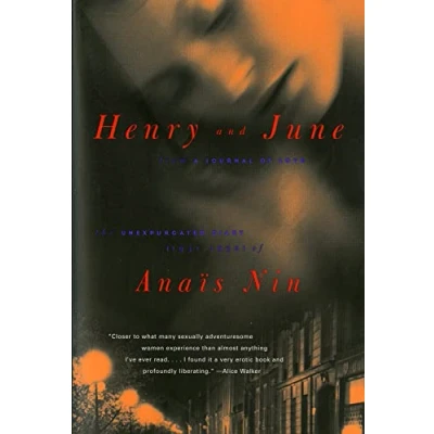 Bild av Henry and June: From a Journal of Love: The Unexpurgated Diary (1931 1932) Anais Nin