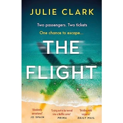 Bild av The Flight: An absolutely heart stopping psychological thriller with a twist you won&#039;t see coming