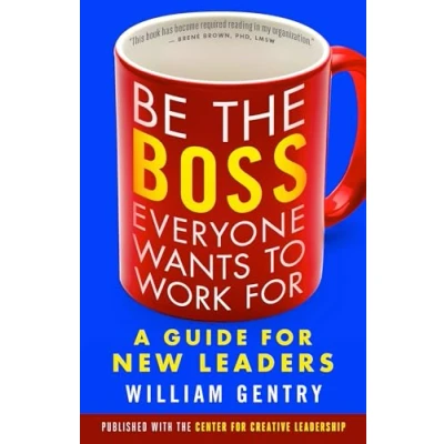Bild av Be the Boss Everyone Wants to Work For: A Guide for New Leaders [Standard Large Print 16 Pt Edition]