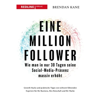 Bild av Eine Million Follower: Wie man in nur 30 Tagen seine Social Media Präsenz massiv erhöht